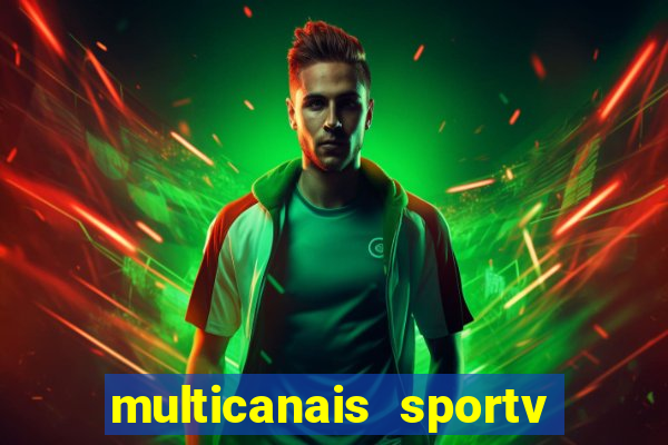 multicanais sportv 2 ao vivo